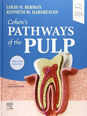 Cohen's Pathways Of The Pulp 12th Edition