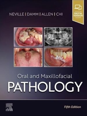 Oral and Maxillofacial Pathology 5th Edition