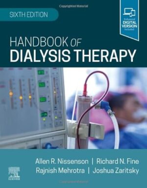 Handbook Of Dialysis Therapy: 6th Edition