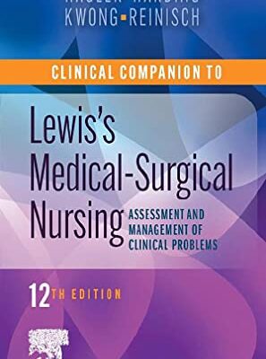 Clinical Companion to Lewis's Medical-Surgical Nursing Paperback