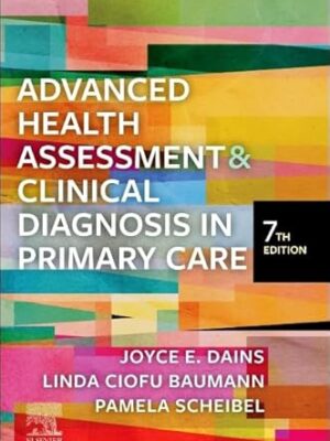 Advanced Health Assessment & Clinical Diagnosis in Primary Care