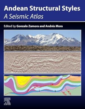 Andean structural styles: A Seismic Atlas
