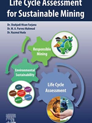 Life Cycle Assessment For SuStainable Mining