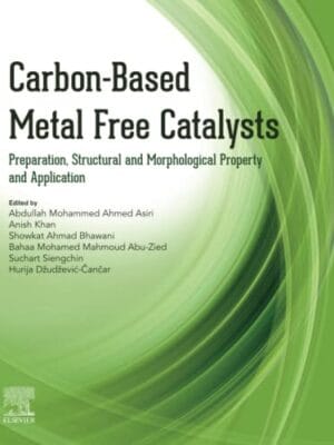 Carbon-Based Metal Free Catalysts: Preparation, structural And Morphological Property And Application