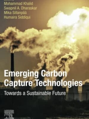 Emerging Carbon Capture Technologies: Towards A SuStainable Future