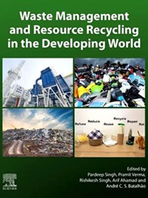 Waste Management And Resource Recycling In The Developing World