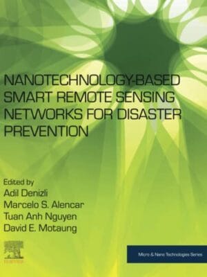 Nanotechnology-Based Smart Remote Sensing Networks For Disaster Prevention