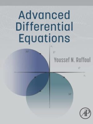 Advanced Differential Equations, 1st Edition