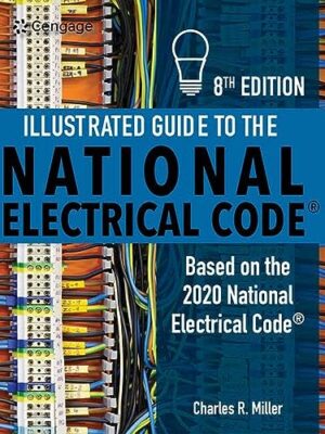 Illustrated Guide to the National Electrical Code