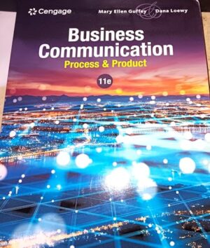 Business Communication: Process & Product 11th Edition