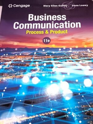 Business Communication: Process & Product 11th Edition