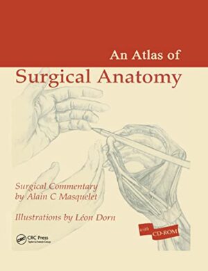 Atlas Of Surgical Anatomy 1st Edition