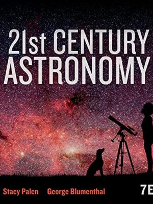 21st Century Astronomy Seventh Edition