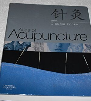 Atlas Of Acupuncture 1st Edition