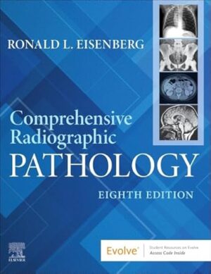 Comprehensive Radiographic Pathology, 8th Edition