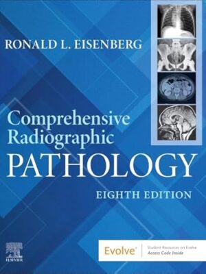 Comprehensive Radiographic Pathology, 8th Edition