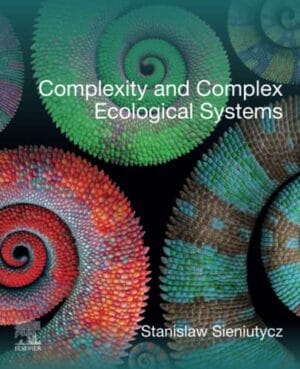 Complexity And Complex Ecological Systems Paperback