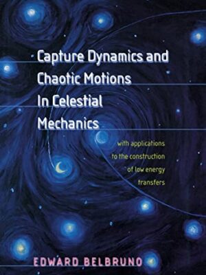 Capture Dynamics And Chaotic Motions In Celestial Mechanics