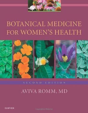 Botanical Medicine For Women's Health 2nd Edition