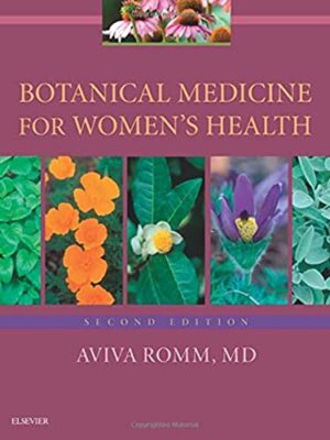 Botanical Medicine For Women's Health 2nd Edition