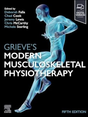 Grieve's Modern Musculoskeletal Physiotherapy 5th Edition