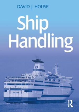 Ship Handling 1st Edition