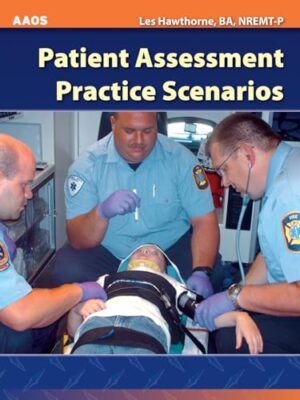 Patient Assessment Practice Scenarios