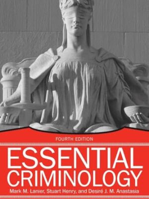 Essential Criminology, 4th Edition Paperback