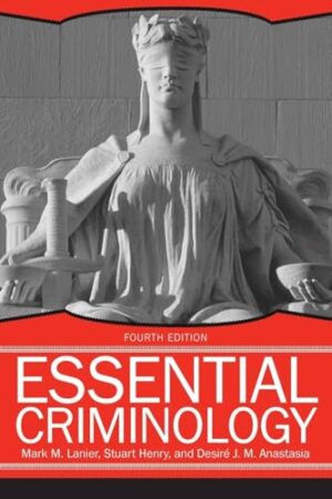 Essential Criminology, 4th Edition Paperback