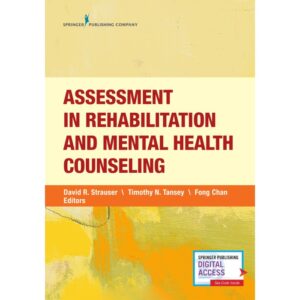 Assessment in Rehabilitation and Mental Health Counseling