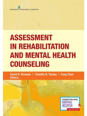 Assessment in Rehabilitation and Mental Health Counseling