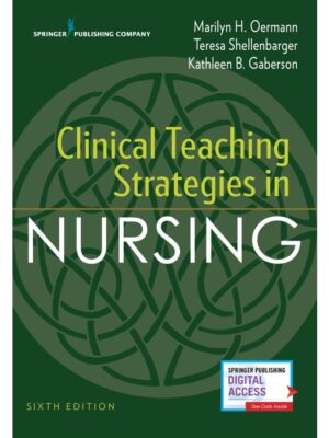 Clinical Teaching Strategies in Nursing Sixth Edition