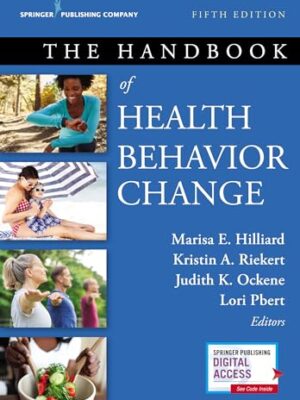 The Handbook Of Health Behavior Change