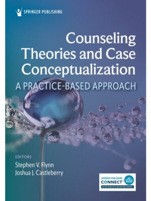 Counseling Theories and Case Conceptualization