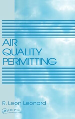 Air Quality Permitting 1st Edition