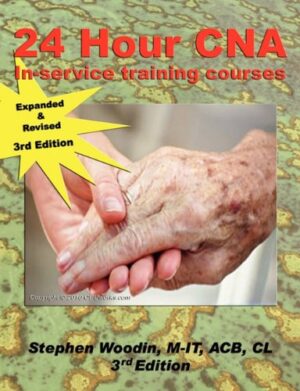 24hr Cna In-Service Course 2nd Edition