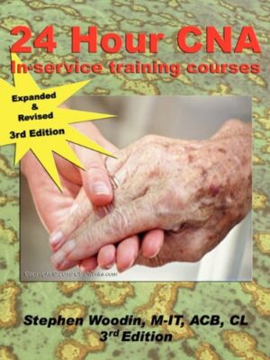 24hr Cna In-Service Course 2nd Edition