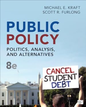 Public Policy: Politics, Analysis, and Alternatives 14th Edition