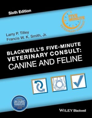 Blackwell's Five-Minute Veterinary Consult: Canine and Feline 6th Edition