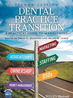Dental Practice Transition + Website: A Practical Guide To Management