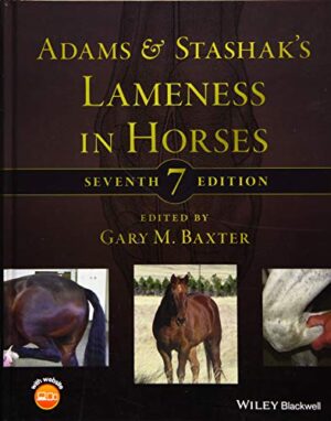 Adams and Stashak's Lameness in Horses 7th Edition