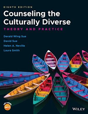 Counseling The Culturally Diverse: Theory And Practice