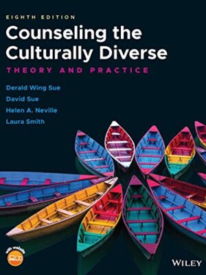 Counseling The Culturally Diverse: Theory And Practice
