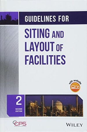 Guidelines For Siting And Layout Of Facilities 2nd Edition