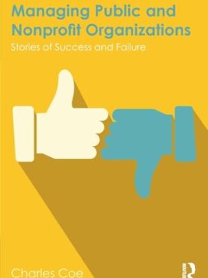 Managing Public and Nonprofit Organizations Paperback