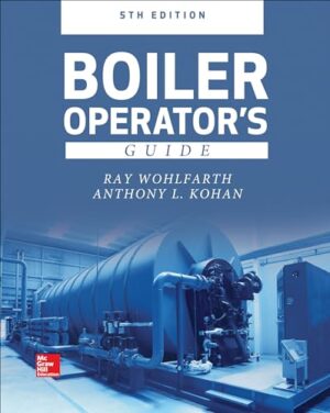 Boiler Operator's Guide, 5E
