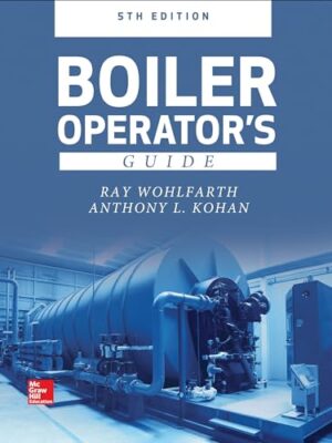 Boiler Operator's Guide, 5E