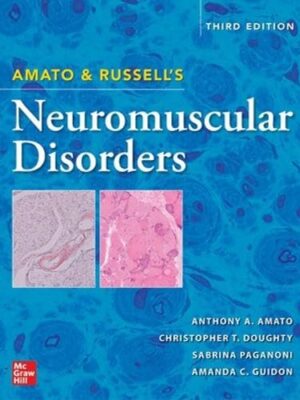 Amato And Russell's Neuromuscular Disorders, Third Edition
