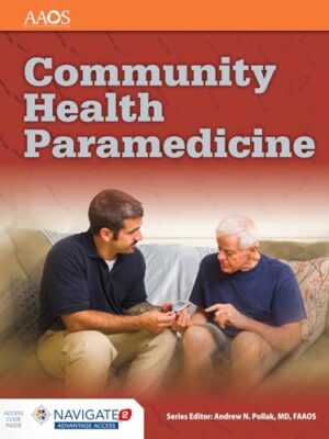 Community Health Paramedicine 1st Edition
