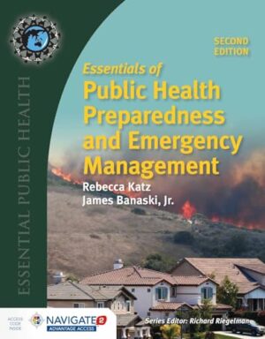 Essentials Of Public Health Preparedness And Emergency Management 2nd Edition